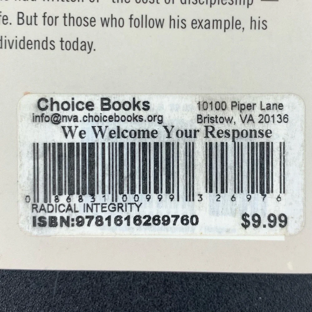 The Story of Dietrich Bonhoeffer: Radical Integrity by Michael Van Dyke. 2001.